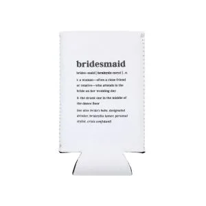 About Face Designs, Inc. – Bridesmaid Slim Can Koozie