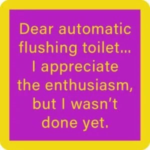 Drinks on Me coasters – Automatic Flush