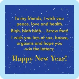 Drinks on Me coasters – To my friends, I wish you peace… Happy New Yea