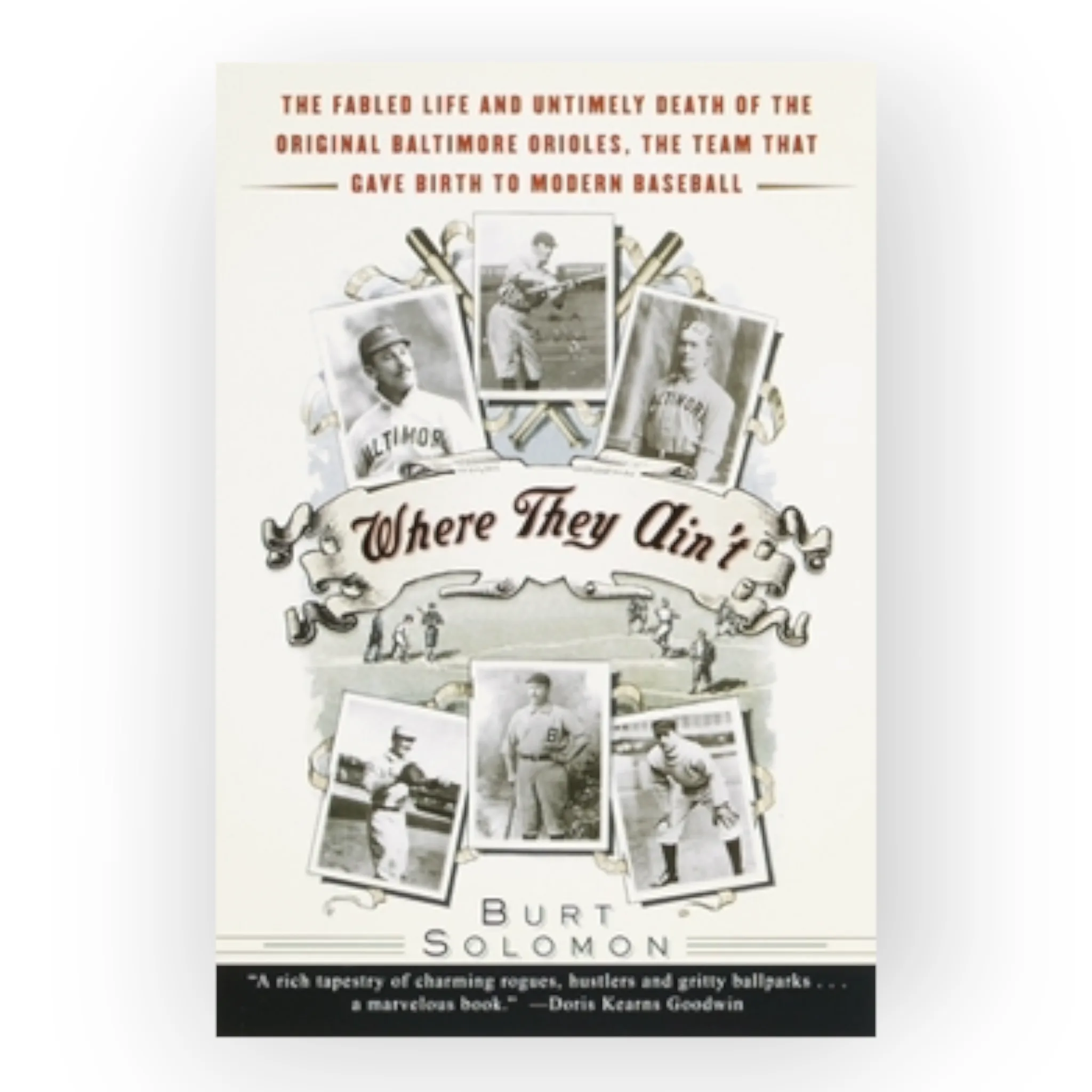 Where They Ain’t by Burt Solomon