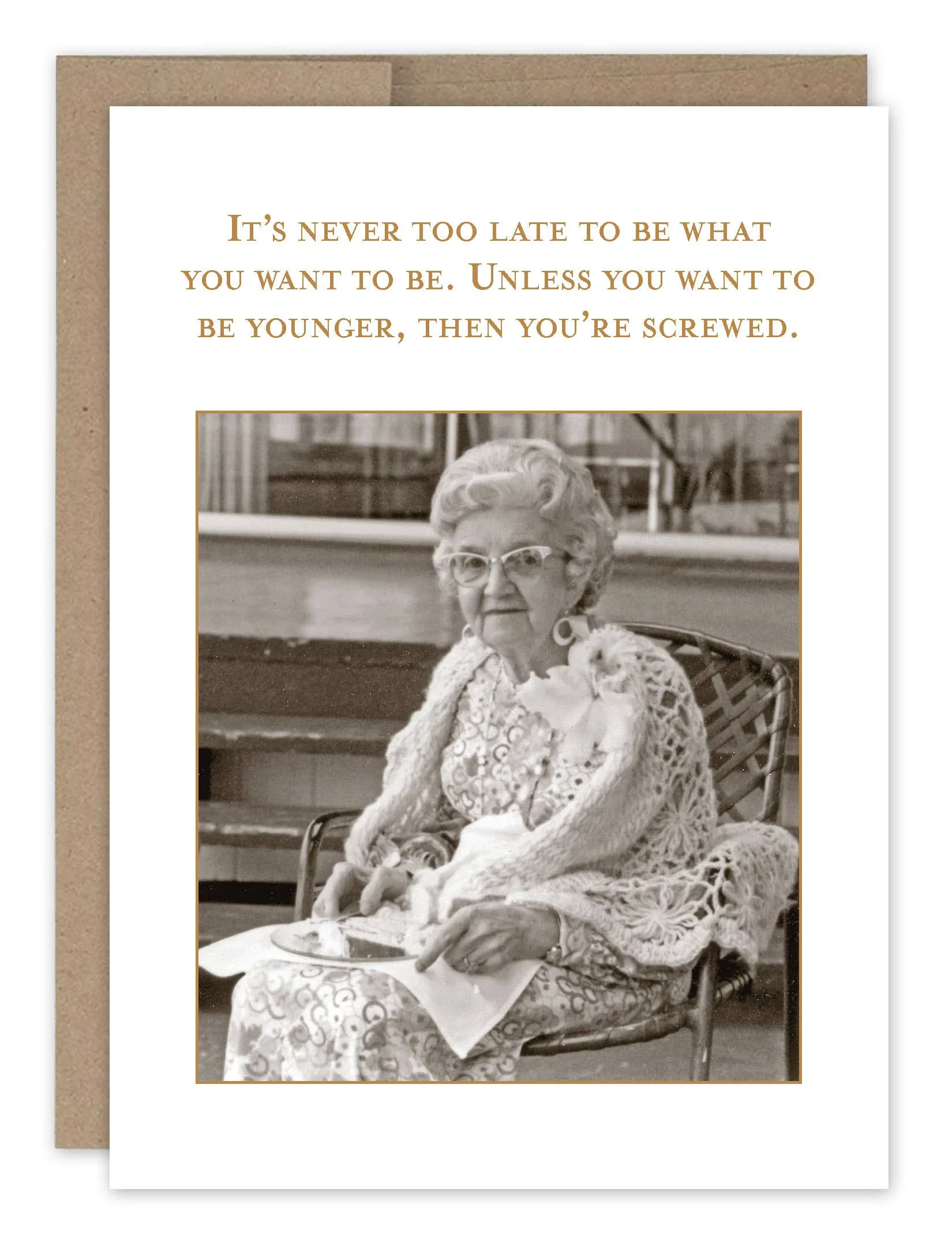 Shannon Martin Design – Never Too Late Card