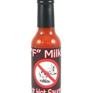 “F” Milk! Got Hot Sauce?, 5oz.