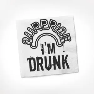 Twisted Wares – Surprise I’m Drunk COCKTAIL NAPKIN