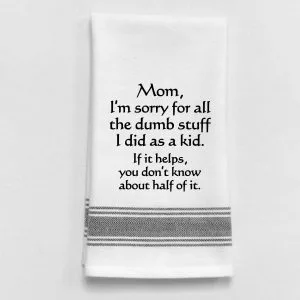 Wild Hare Designs – Mom I’m Sorry Kitchen Towel