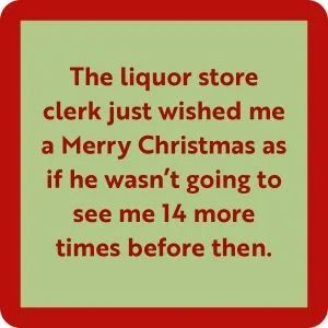 Drinks on Me coasters – Liquor Store