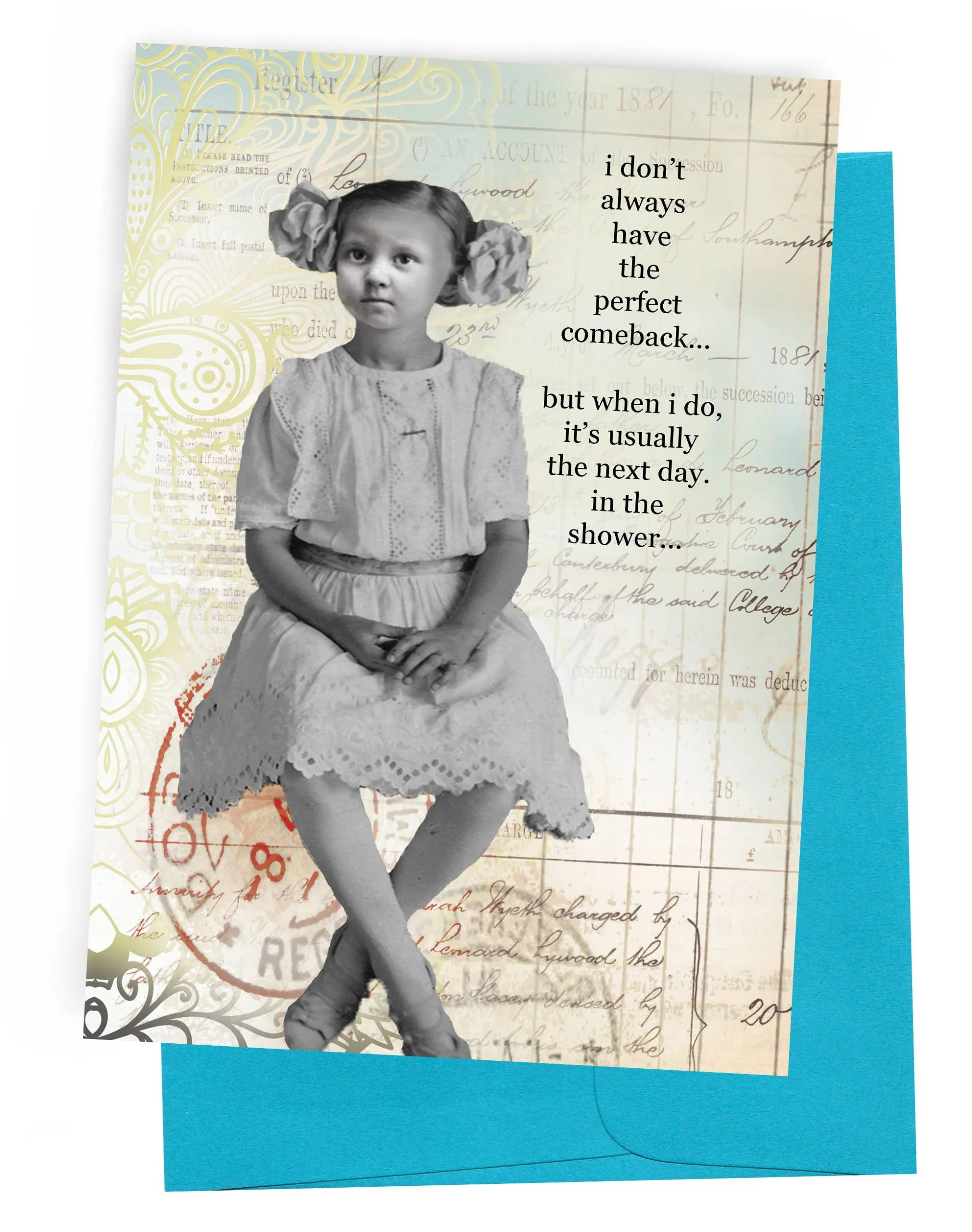 Erin Smith Art – 332 Perfect Comeback Greeting Card