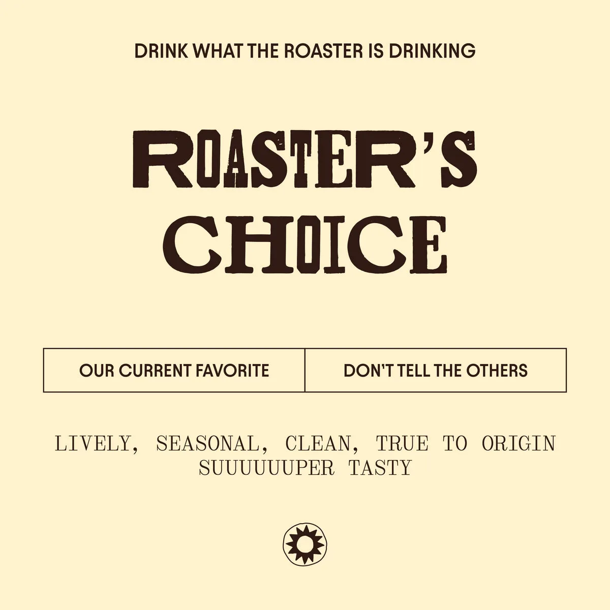 Bold Bean Roaster’s Choice – Single Origin