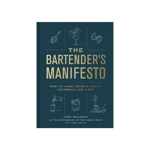 The Bartender’s Manifesto
