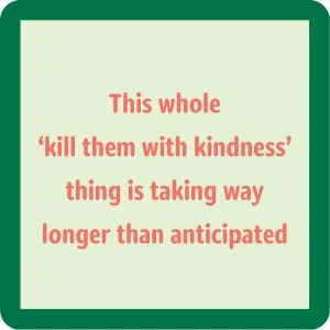 Drinks on Me – Coaster: Kindness Coaster