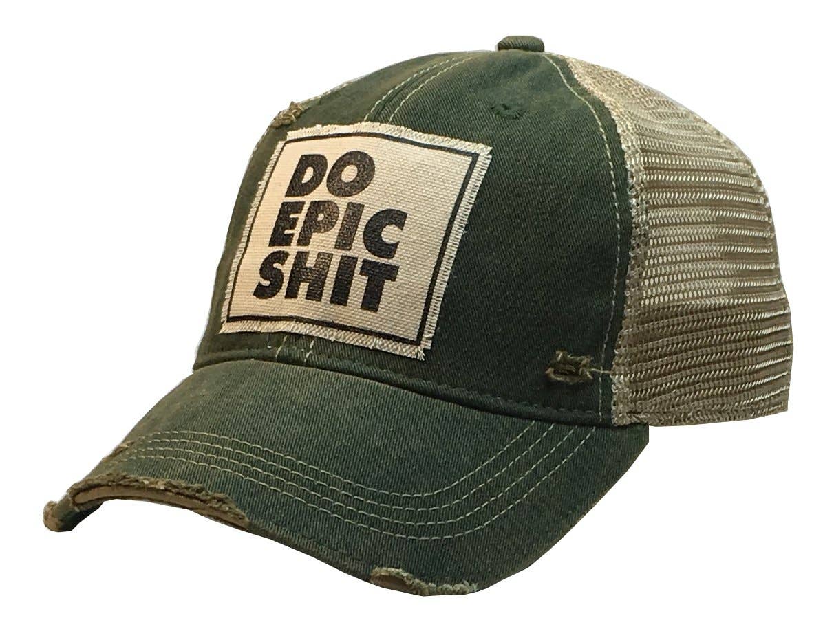 Vintage Life – Do Epic Shit Distressed Trucker Hat Baseball Cap